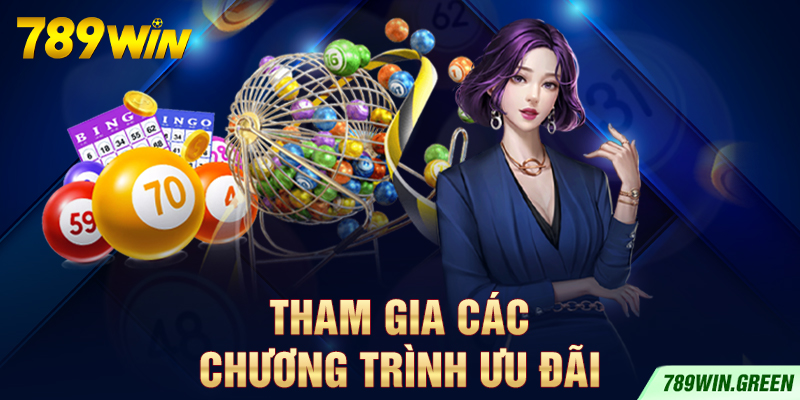 Tham gia các chương trình ưu đãi